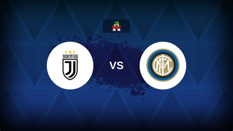 juventus vs inter milan prediction|Juventus vs Inter Milan Prediction & Match Preview .